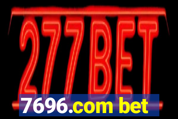 7696.com bet